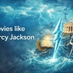 Best Movies Like Percy Jackson for Fantasy Fans