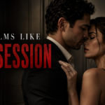 20 Movies Like Obsession That Turn Desire Into Dangerous Obsession movies like obsession