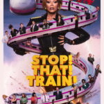 Camp, Chaos, and Big Laughs with Movies Like Stop! That! Train! That Deliver Camp, Chaos, and Big Laughs with Movies Like Stop! That! Train! That Deliver
