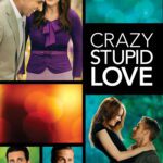 35 Movies to Watch If You Like Crazy, Stupid, Love. (2011) 35 Movies to Watch If You Like Crazy, Stupid, Love. (2011) Thumbnail