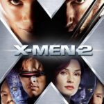 33 Best Movies like X2 (2003) Thumbnail