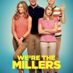 41 Movies to Watch If You Like We’re the Millers (2013) Thumbnail